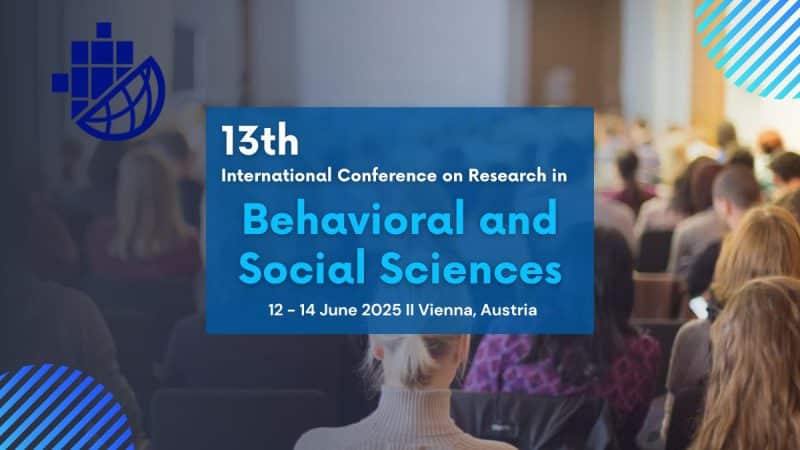 The 13th International Conference on Research in Behavioral and Social Sciences