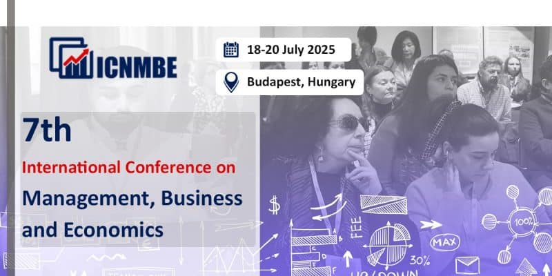 7th International Conference on New Trends in Management, Business and Economics (ICNMBE)