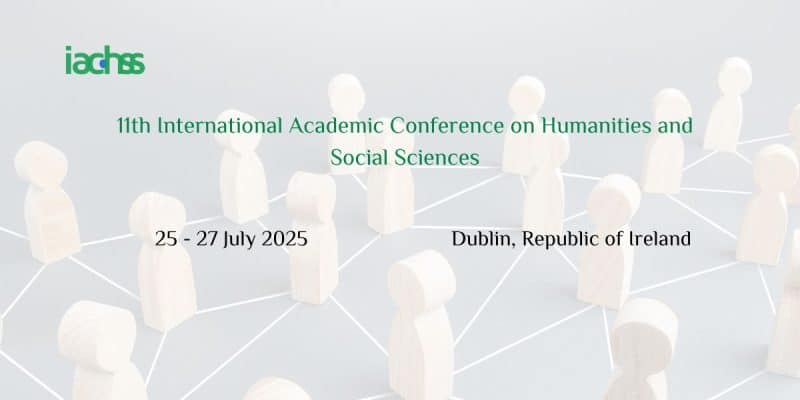 11th International Academic Conference on Humanities and Social Sciences